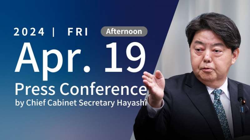 Press Conference by the Chief Cabinet Secretary (April 19, 2024 - Afternoon) | Public Relations Office - Government of Japan